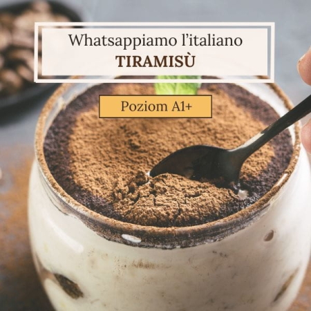 Whatsappiamo italiano - wersja Tiramisù z feedbackiem i konsultacją  (A1+)