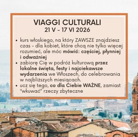 Pakiet MEDIO: Viaggi culturali. Miesiąc wspólnej nauki 
