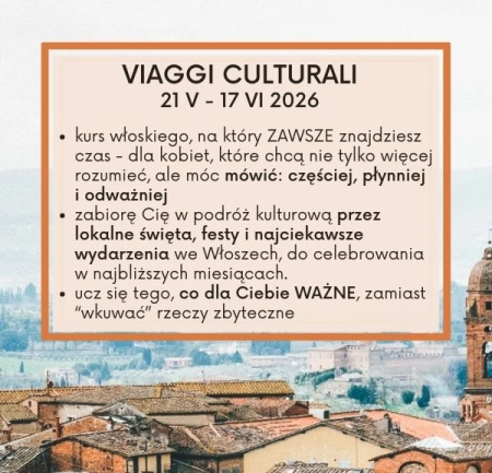 Pakiet GRANDE: Viaggi culturali. Miesiąc wspólnej nauki